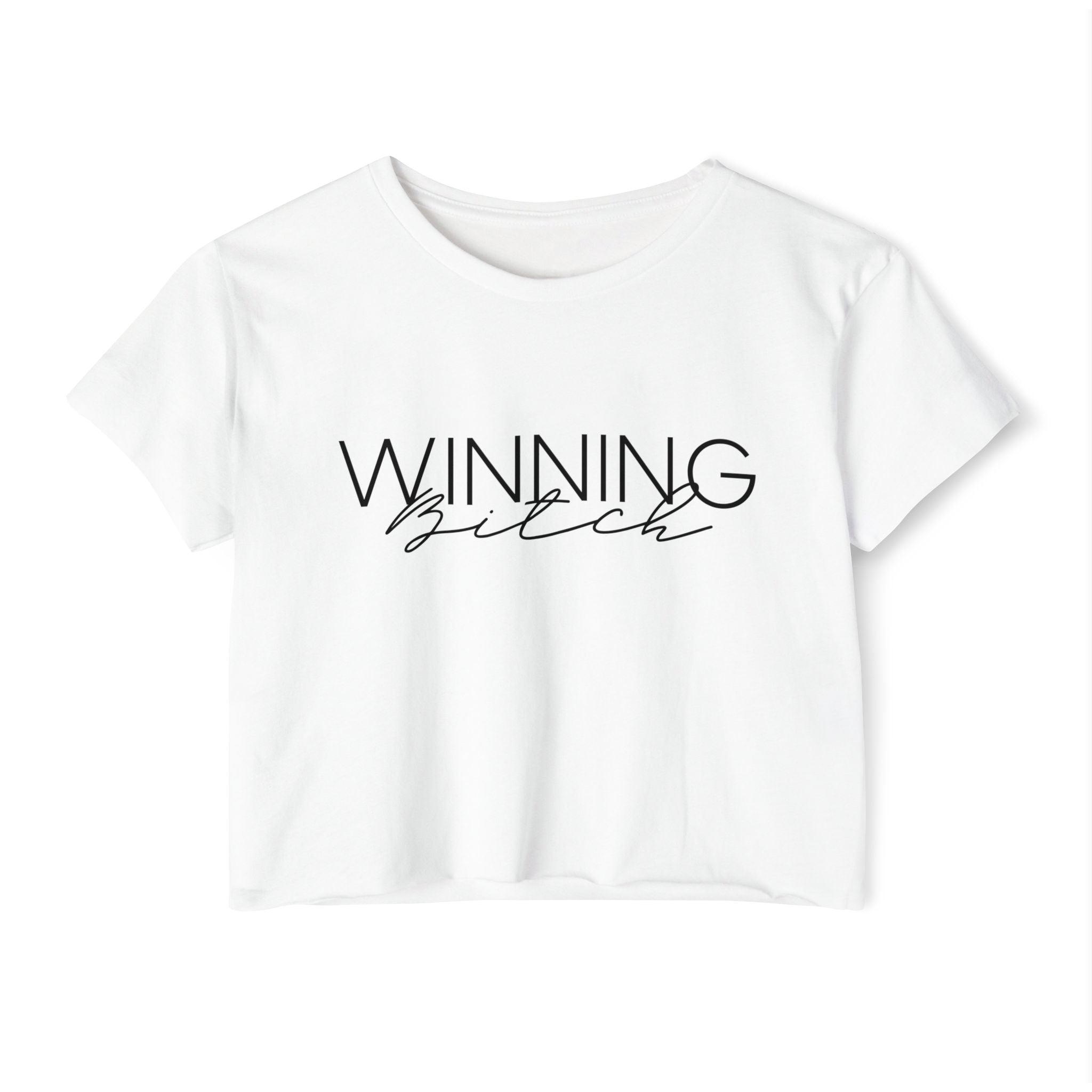 Women's Versatile Crop Top White Graphic "Winning Bitch"
