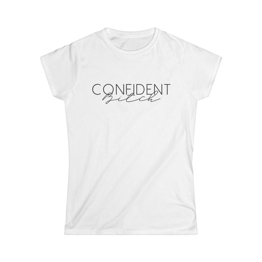 Women's Softstyle White Graphic Tee "Confident Bitch"